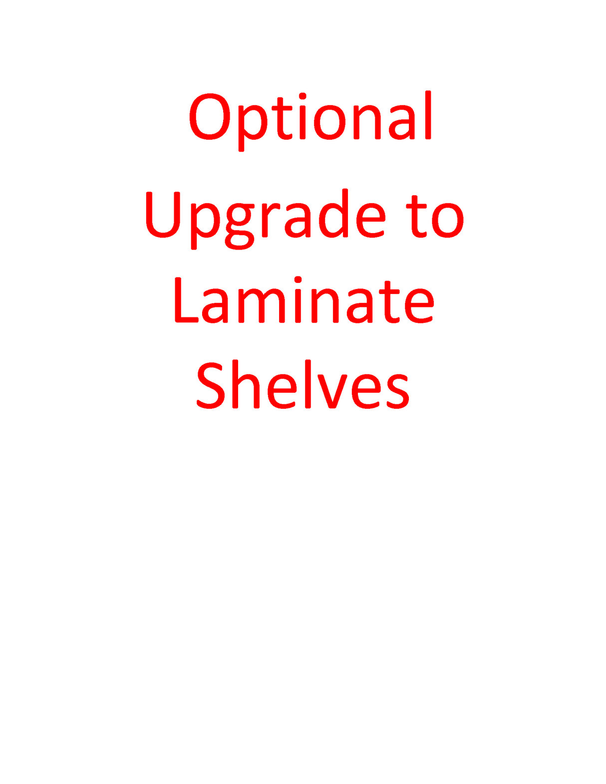 Upgrade to Laminate Shelves - Godfrey Group